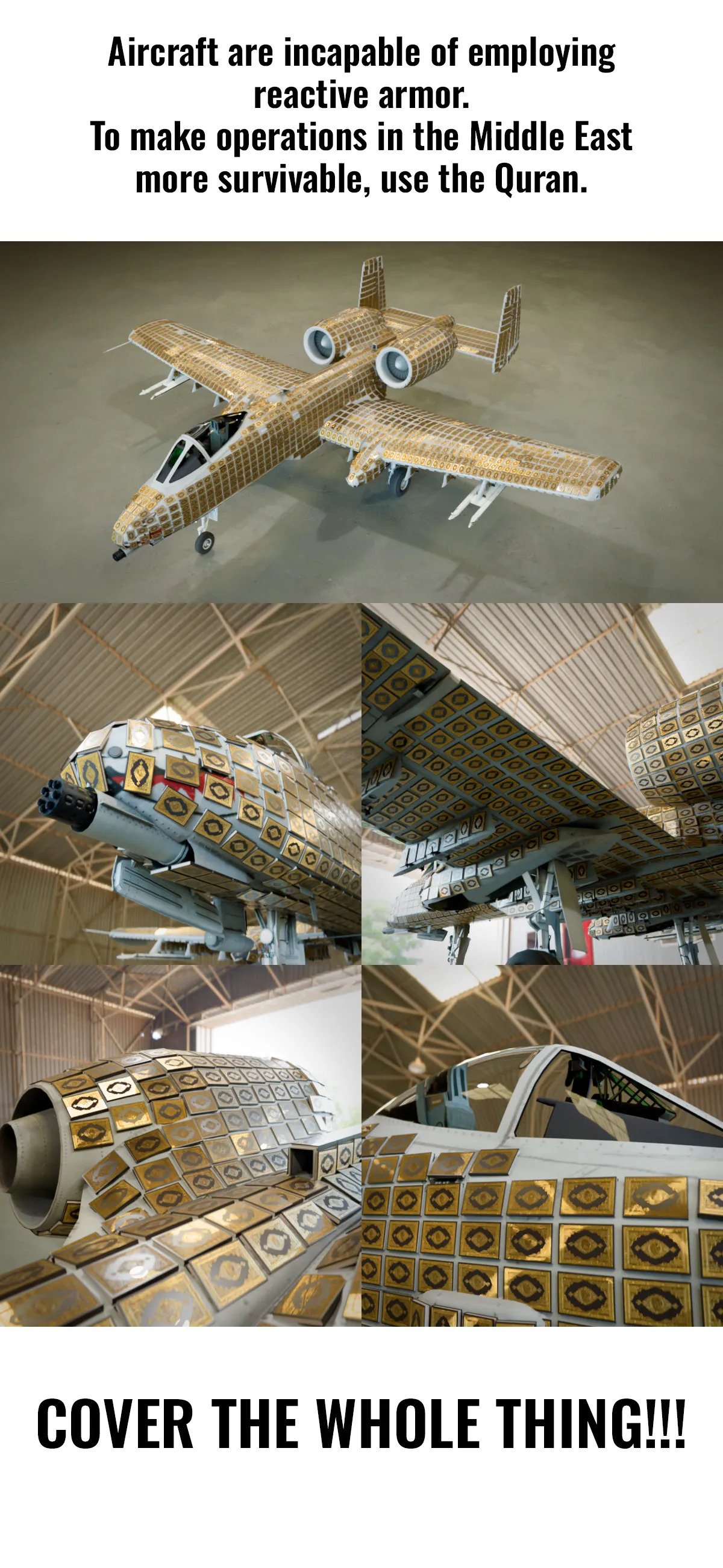 A-10 Thunderbolt II fully covered with Qurans